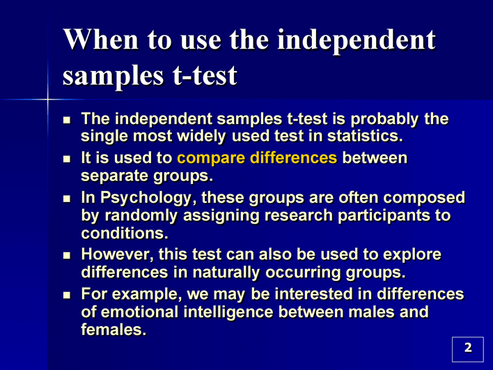 Independent Samples T-Test (Or 2-Sample T-Test) Page 2