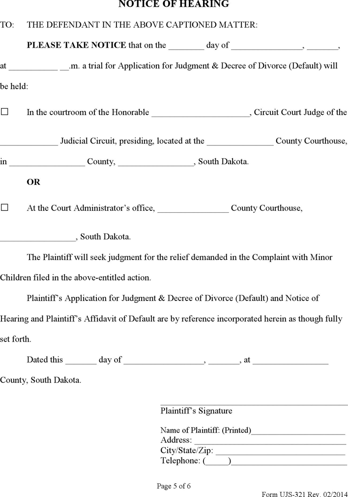 South Dakota Affidavit of Default, Application for Judgment & Decree of Divorce (Default), Notice of Hearing and Affidavit of Mailing (with Minor Children) Form Page 5