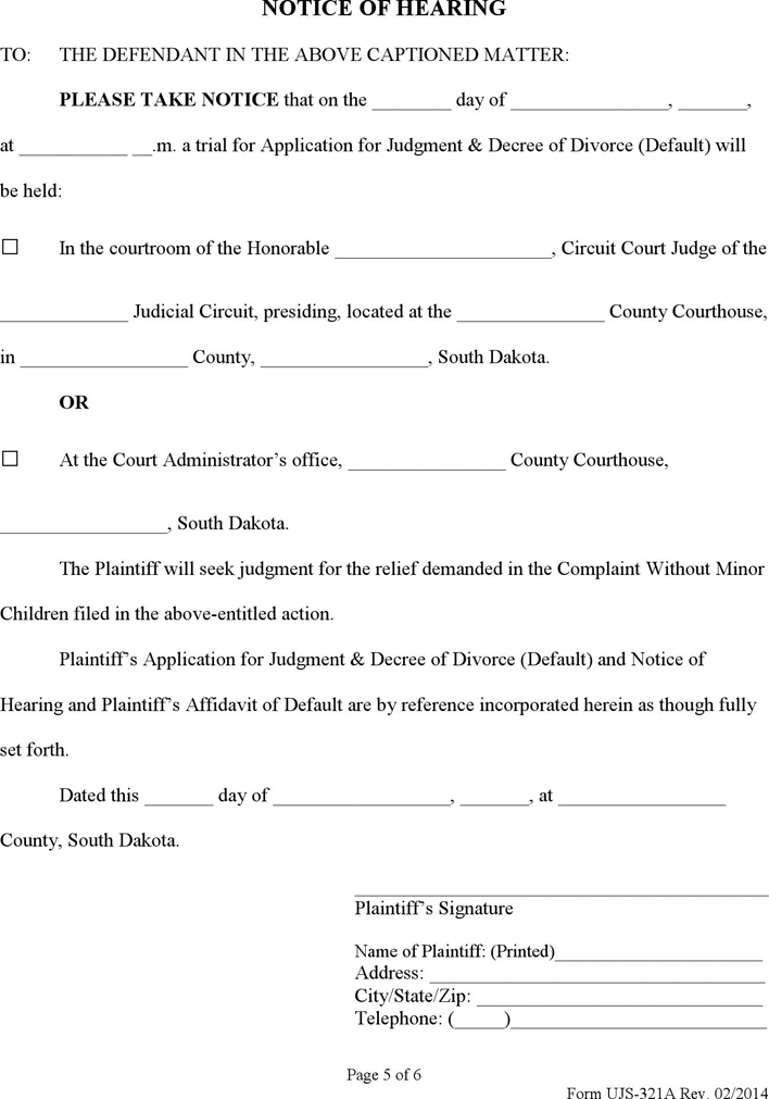 South Dakota Affidavit of Default, Application for Judgment & Decree of Divorce (Default), Notice of Hearing and Affidavit of Mailing (without Minor Children) Form Page 5