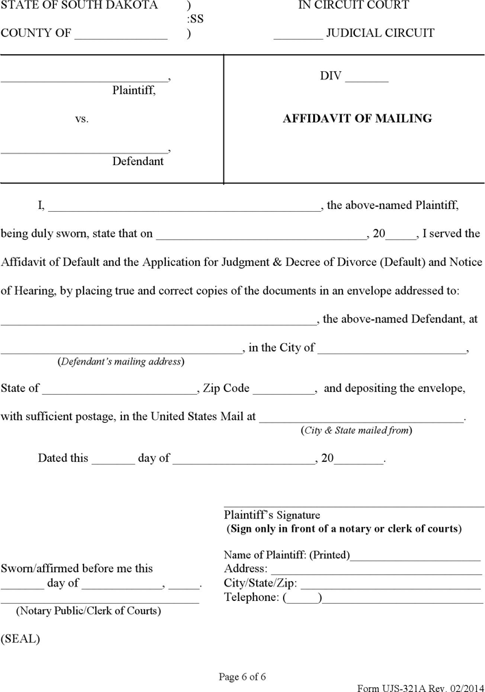 South Dakota Affidavit of Default, Application for Judgment & Decree of Divorce (Default), Notice of Hearing and Affidavit of Mailing (without Minor Children) Form Page 6